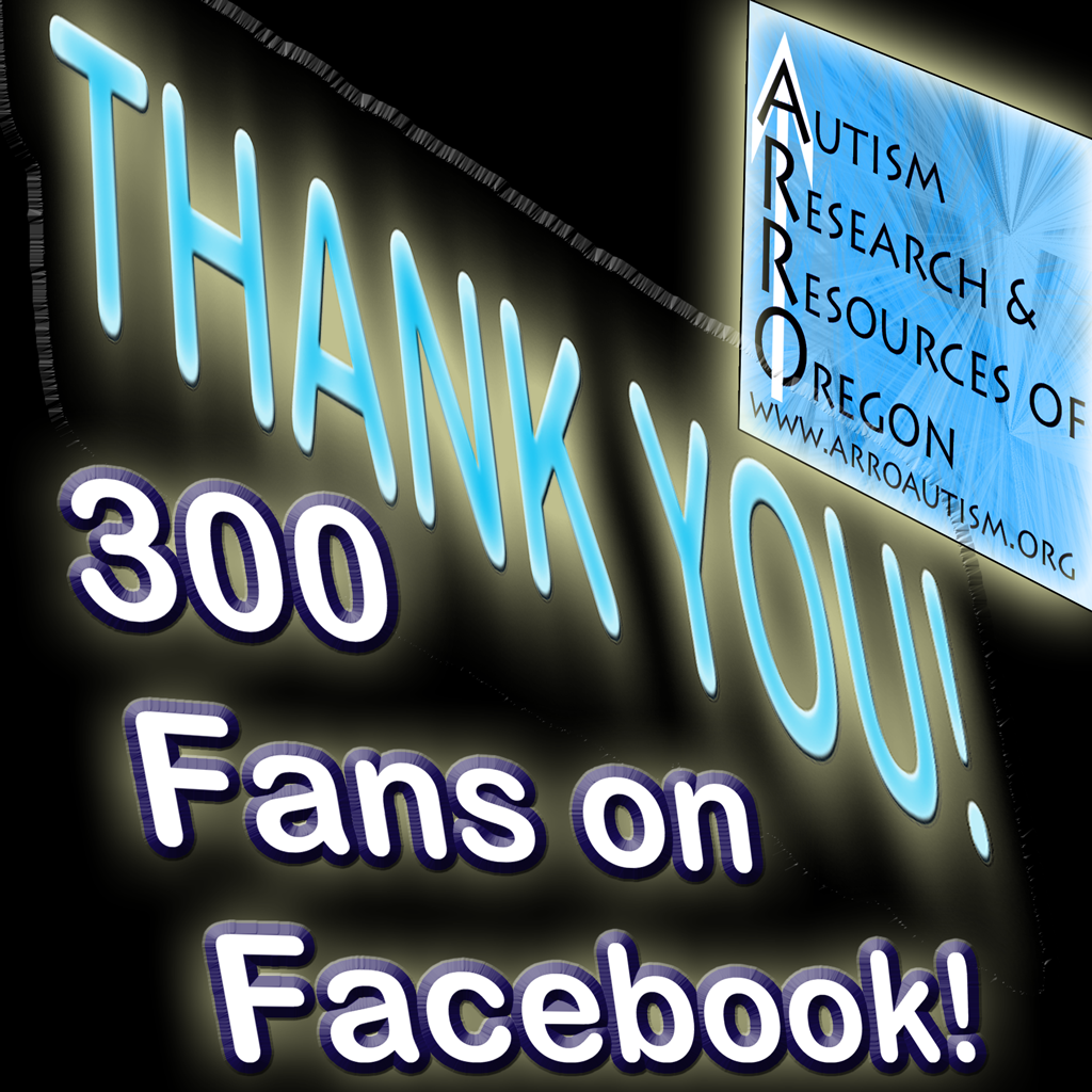 ARROAutism Says thank you to 300 supporters on Facebook